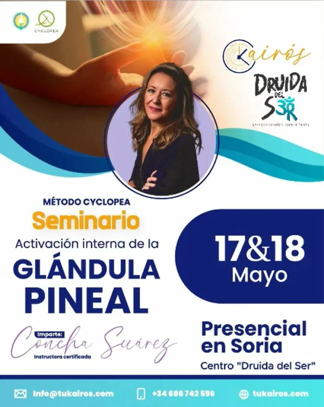 🌿 Vive la experiencia de reconexión total con tu energía más sagrada

Durante dos días de transformación profunda, aprenderás a activar tu glándula pineal con el Método Cyclopea.
Un viaje espiritual, consciente y presencial junto a otros que también sienten el llamado.

📍 Soria, España, Centro "Druida del Ser"
🧘‍♀️ Imparte: Concha Suárez – Instructora certificada
📅 17 & 18 de mayo
✨ Plazas limitadas – Info y reservas por WhatsApp o en el link de la bio.

#SeminarioCyclopea #GlándulaPineal #DespertarConsciente #Kairos #PresencialSoria